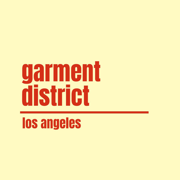 Garment District Los Angeles